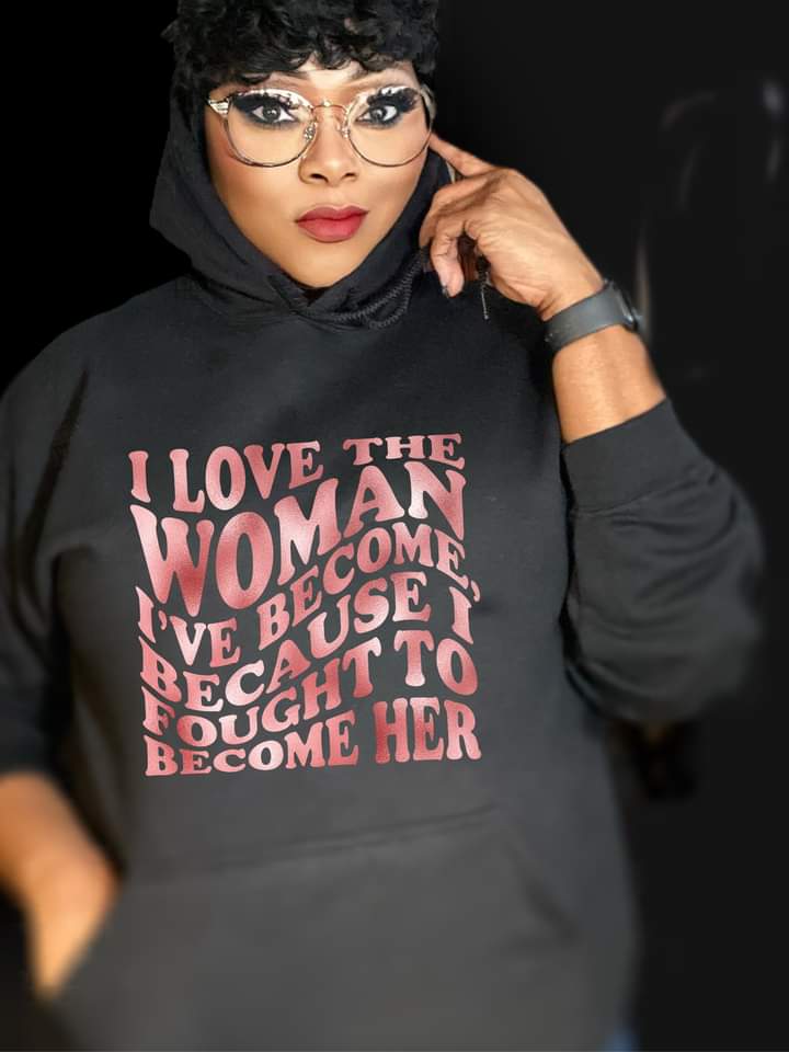 Love the woman hoodie